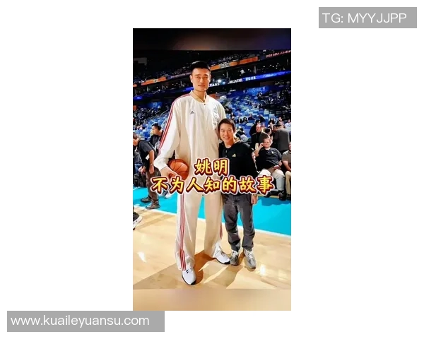 姚明与李连杰首次相遇的精彩瞬间与背后的故事分享